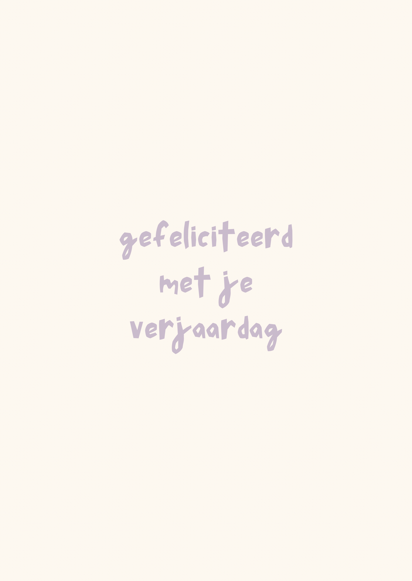Kaart gefeliciteerd met je verjaardag lila