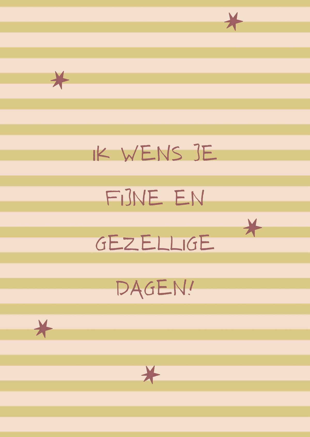 Kerstkaart fijne en gezellige dagen strepen