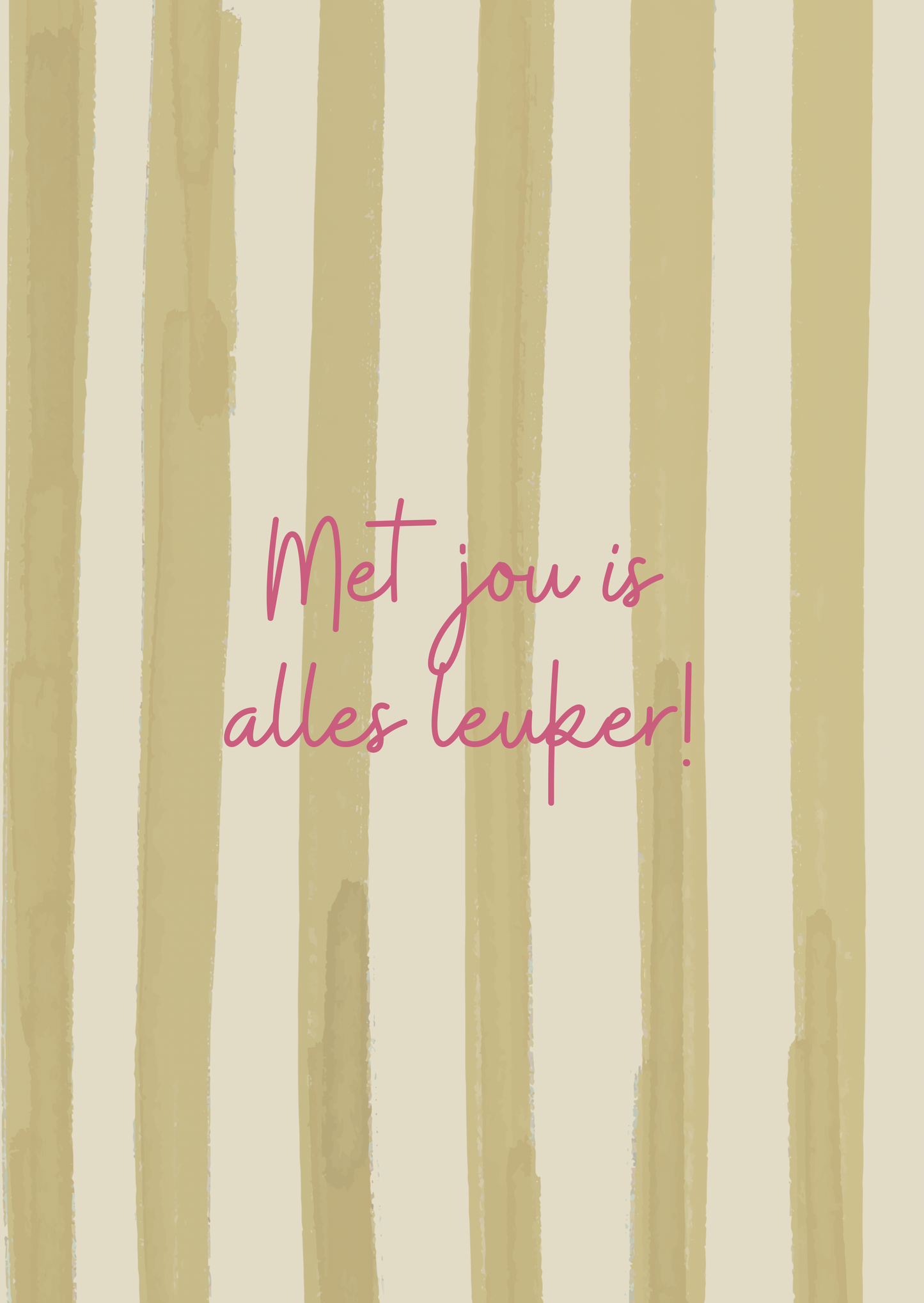 Kaart met jou is alles leuker