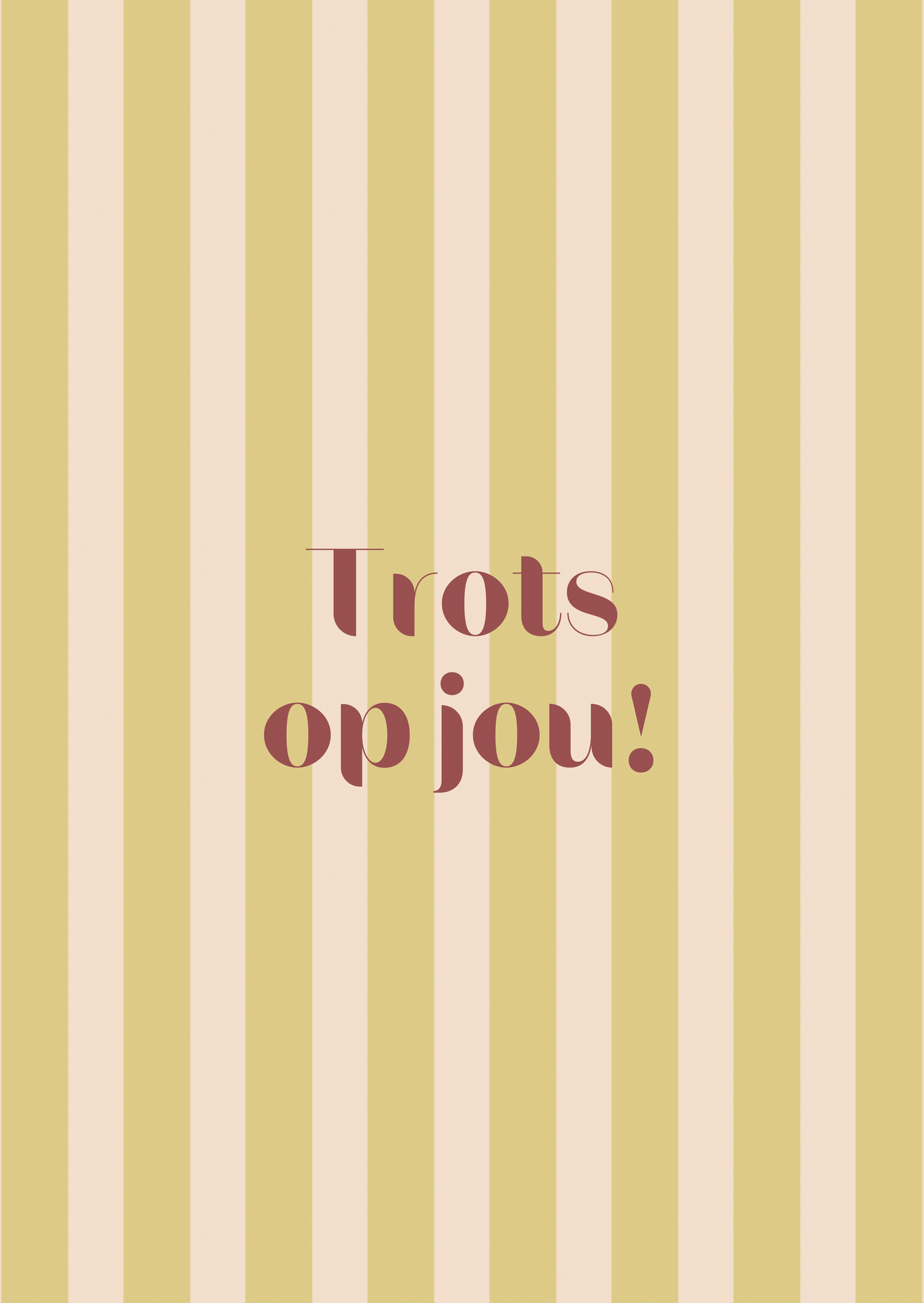 Kaart trots op jou