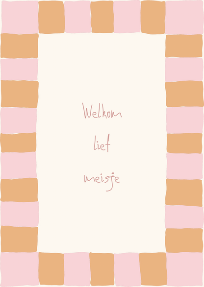 Kaart welkom lief meisje ruitjes kader
