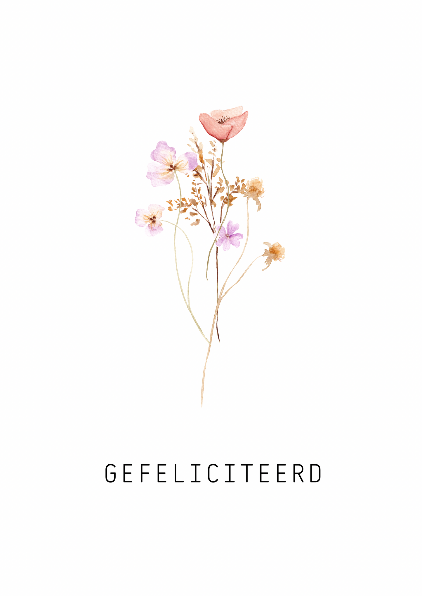Kaart gefeliciteerd bloemen