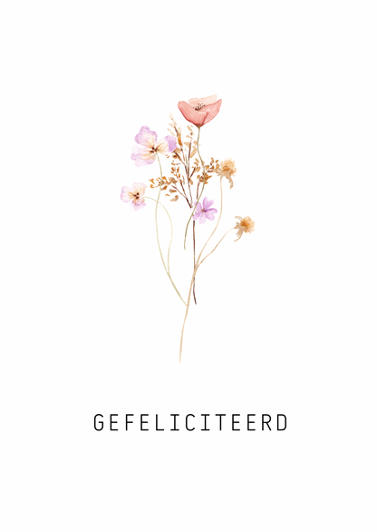 Kaart gefeliciteerd bloemen